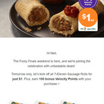 Sausage or Ricotta Rolls $1 (Was $4.50) + 100 Bonus Velocity Points - Wednesday (27/9) Only @ 7-Eleven (App Required)