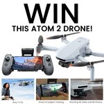 Win an Atom 2 Camera Drone from Hobbies Direct