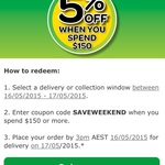 Woolworths Online Save 5% This Weekend (Min Spend $150)