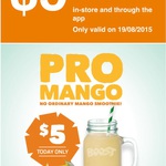 Pro Mango Smoothie $5 for Today Only @ Boost Juice