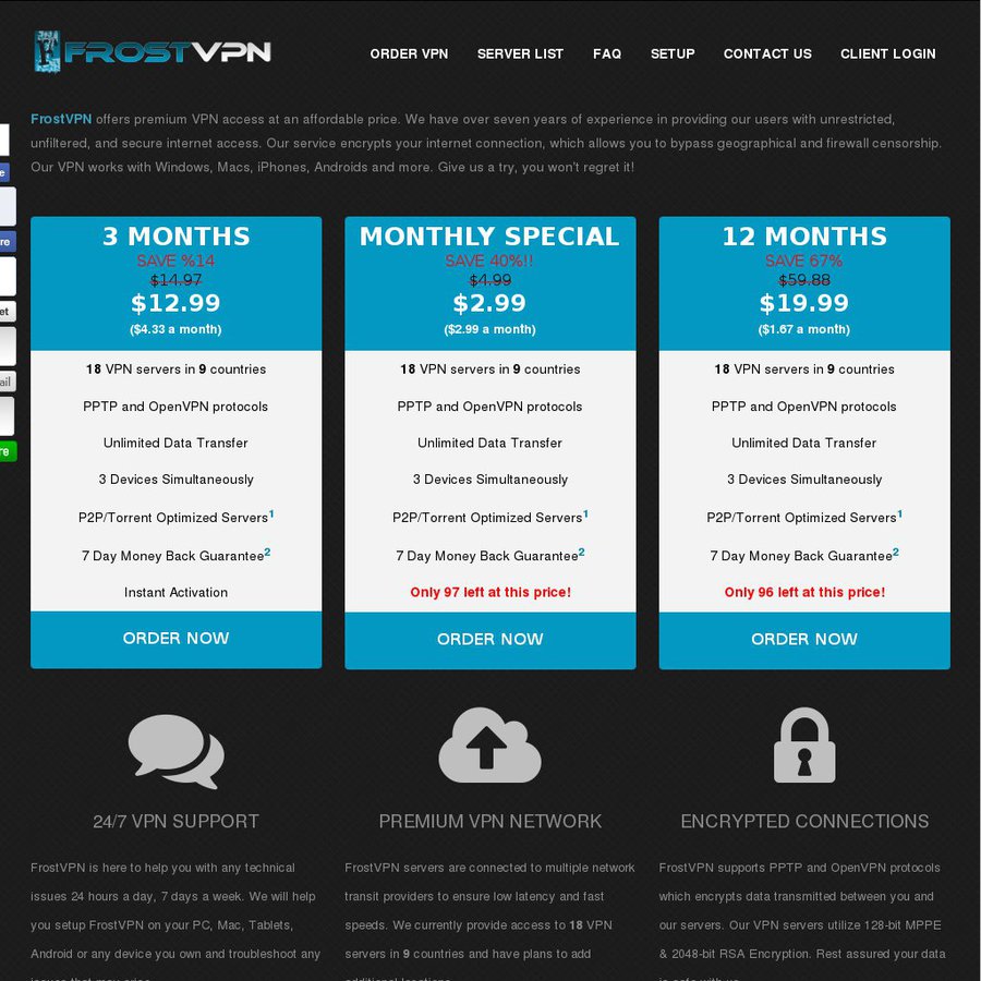 $19.99 USD (~$28 AUD)/Yearr or $2.99 USD (~$4 AUD)/month Openvpn & PPTP