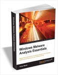 Windows Malware Analysis Essentials eBook (Valued at $39.99) FREE via Tradepub