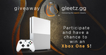 Win an Xbox One S Console from Gleetz.gg