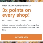 3x Points on Every Shop @ Woolworths