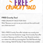 [QLD & VIC] Free Crunchy Taco via Rewards App @ Taco Bell