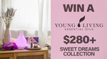 Win the Young Living Sweet Dreams Collection Worth $282.90 from Seven Network