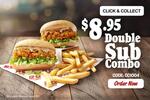 Double Sub Combo $8.95 (C&C Only) @ Red Rooster