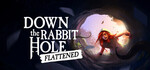 [PC, Steam] Free - Down the Rabbit Hole Flattened  @ Steam