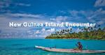 P&O Pacific Eden - 7 Nights - Ex Cairns (New Guinea Island Encounter) - from $349pp - Departs Saturday 7/10 
