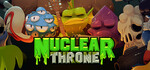 [PC] Steam - Nuclear Throne $4.23 (was $16.95)/Dicey Dungeons $10.75 (was $21.50) - Steam