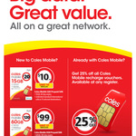 Coles Mobile - 25% off All Recharge Vouchers (in-Store Only): e.g. 30-Day 15GB Starter SIM + 365-Day 60GB Recharge for $100