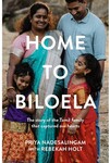 Home to Biloela - The Story of The Tamil Family That Captured Our Hearts Paperback $11 (RRP $35) + $4 Shipping ($0 C&C) @ BIG W