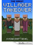 FREE Minecraft Children's Book: Villager Takeover (Amazon Kindle)