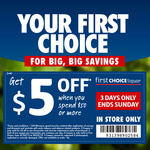 First Choice Liquor Spend $50 and Get $5 off (in Store Only)