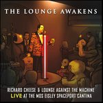 [Free Digital Music Download] "The Lounge Awakens" (2015) by Richard Cheese