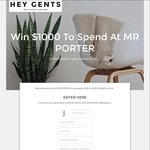 Win a $1000 Mr Porter Gift Voucher from Hey Gents