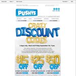 Pushys Voucher Codes Valid till Friday 30th September - 15% off $79+, $25 of $149, $50 off $299, $100 off $699, $200 off $1699+