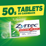 Cashback for Buying ZYRTEC Tablets from Participating Stores: 50- & 60-Pack $6 Cashback, 70-Pack $7 Cashback