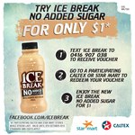 Try Ice Break No Added Sugar for $1 @ Caltex/Star Mart