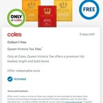 Free Queen Victoria Tea 10pk at Coles @ Flybuys (Activation Required)