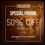 50% off Everything Store Wide + Delivery ($0 with $120 Order) @ The Coffee Conservatory