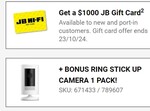 JB Hi-Fi - $99 Upfront Plan - $1K GC + BONUS RING STICK UP CAMERA 1 PACK! SKU: 671433