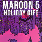 Maroon 5 Holiday Gift 2x FREE Songs Download on iTunes - 1 Day Only