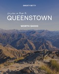 Win Epic Trip to Queenstown Valued at $4000 from Sweaty Betty AU