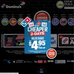 ACT April Mega Month - Domino's Value Range Pizzas $4.95 Pickup ALL DAY / EVERYDAY