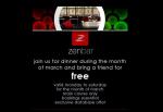 Buy 1 Dinner Get 1 Free @ Zenbar during March - Brisbane