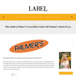 Win a Bottle of Palmer’s Cocoa Butter Lotion with Vitamin E Valued at $7.79 from Label Magazine