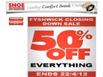 Shoe Warehouse Fyshwick - 50% off Closing Down Sale