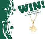 Win a 14K Yellow Gold Irish Shamrock Necklace from Irish Shop