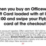 2000 Bonus Flybuys Points with Minimum $100 Officeworks Gift Card Purchase @ Coles