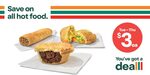 $3 Hot Food Items Including Pies, Sausage Rolls, Pasties and Puff Pastry Bakes on Tue, Wed & Thu @ 7-Eleven