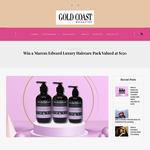 Win a Marcus Edward Luxury Haircare Pack Valued at $150 from Gold Coast Magazine