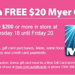Spend $200+ at Myer and Recieve a Free $20 Myer Gift Card!