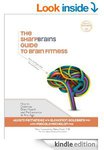 FREE eBook- The SharpBrains Guide to Brain Fitness: How to Optimize Brain Health & Performance
