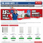 The Good Guys 15% off TVs and Fridges (real discount)