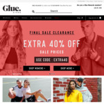 Extra 40% off All Currently Reduced Styles + Delivery (Free over $50) @ Glue Store