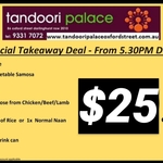 [NSW] $25 Takeaway deal for 2 of Indian food @ Tandoori Palace, Darlinghurst (5.30pm till late Daily)