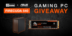 Win a Custom-Built Asus X FireCuda 540 Gaming PC from Seagate