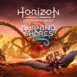 [PS5] Horizon Forbidden West: Burning Shores DLC $22.46 (Was $29.95, 25% off) @ PlayStation Store
