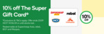 10% off The Super Gift Card (Supercheap Auto, Rebel, BCF, Macpac) @ Woolworths Gift Cards