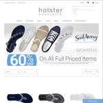 60% off Selected Full Priced Ladies and Children's Shoes @ Holster