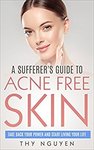 Free Kindle eBook on Amazon - A Sufferer's Guide to Acne Free Skin