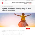 [VIC] $12 All Day Parking, $5 Weekend/Night Parking @ Wilson Parking