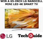Win a LG QNED91 65" Quantum Dot NanoCell Mini LED 4K TV Worth $3,976 from TechGuide