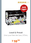 Loud & Proud One Love Pale Ale, 6×Cans 375ml $10 C&C (+ $10 Delivery with $30 Spend) @ BWS