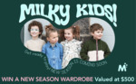 Win a $500 Milky Kids Clothing Voucher from Milky Clothing